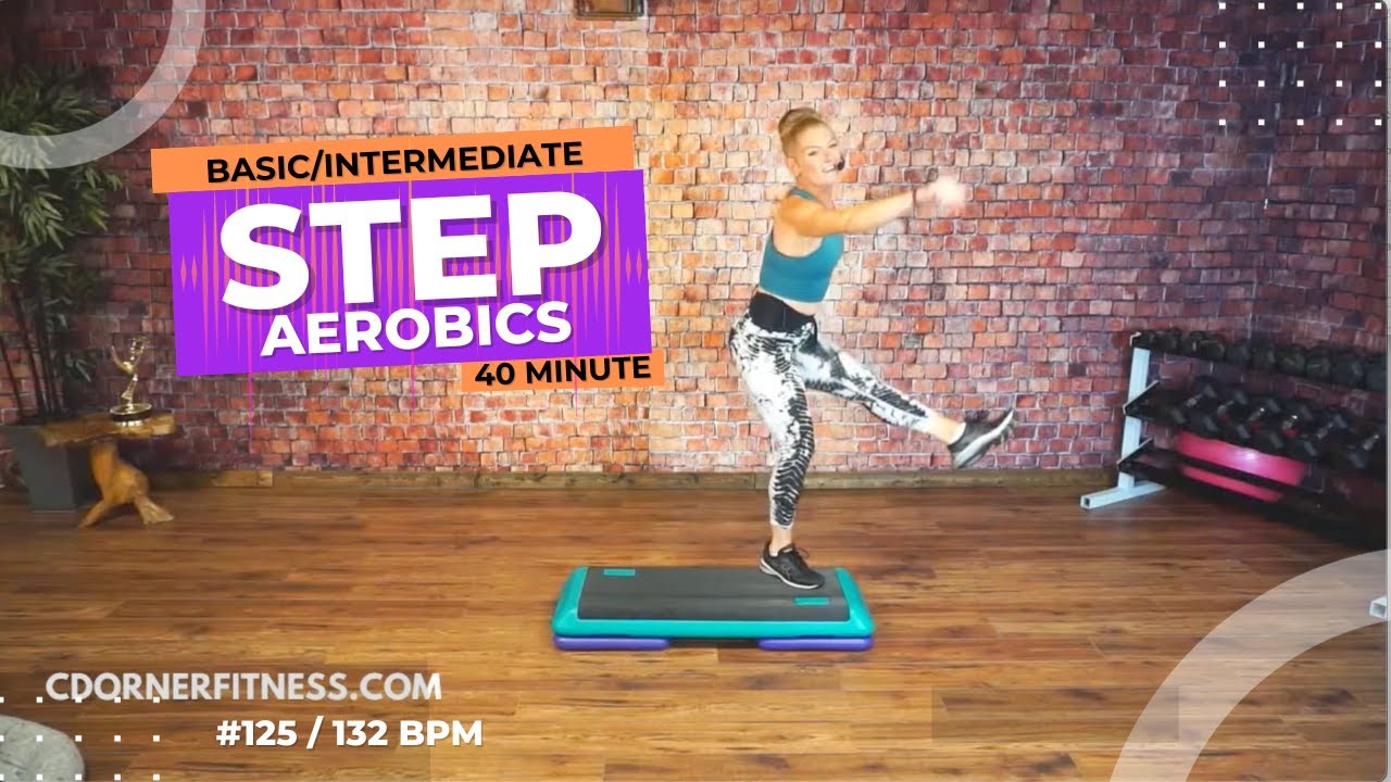 40-Minute Step Aerobics Blast at 132 BPM - Burn Calories with Basic to Intermediate Step!