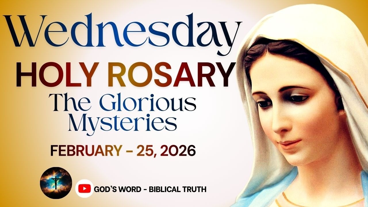 Holy Rosary (Feb 25, 2026) | Glorious Mysteries | How to Pray the Rosary | Wednesday Rosary