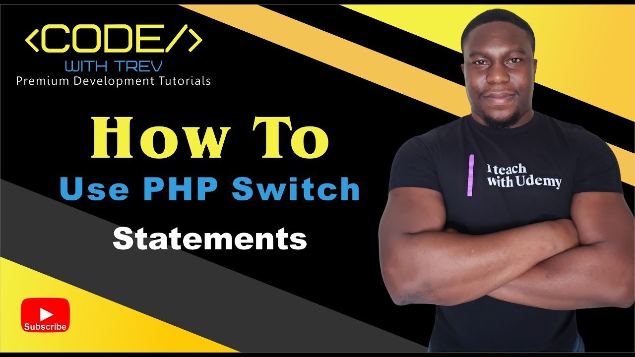 How To Use PHP Switch Statements | Trevoir Williams