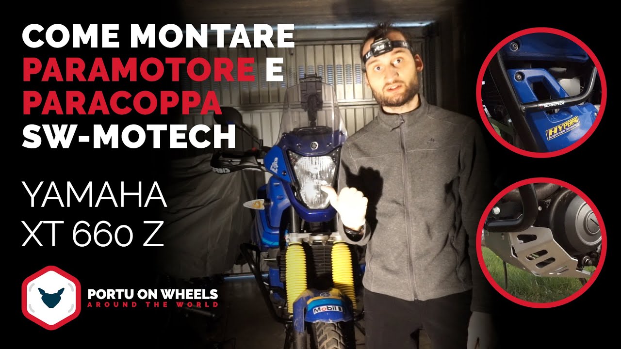 COME MONTARE BARRE PARAMOTORE E PARACOPPA SW MOTECH - TUTORIAL YAMAHA XT660Z