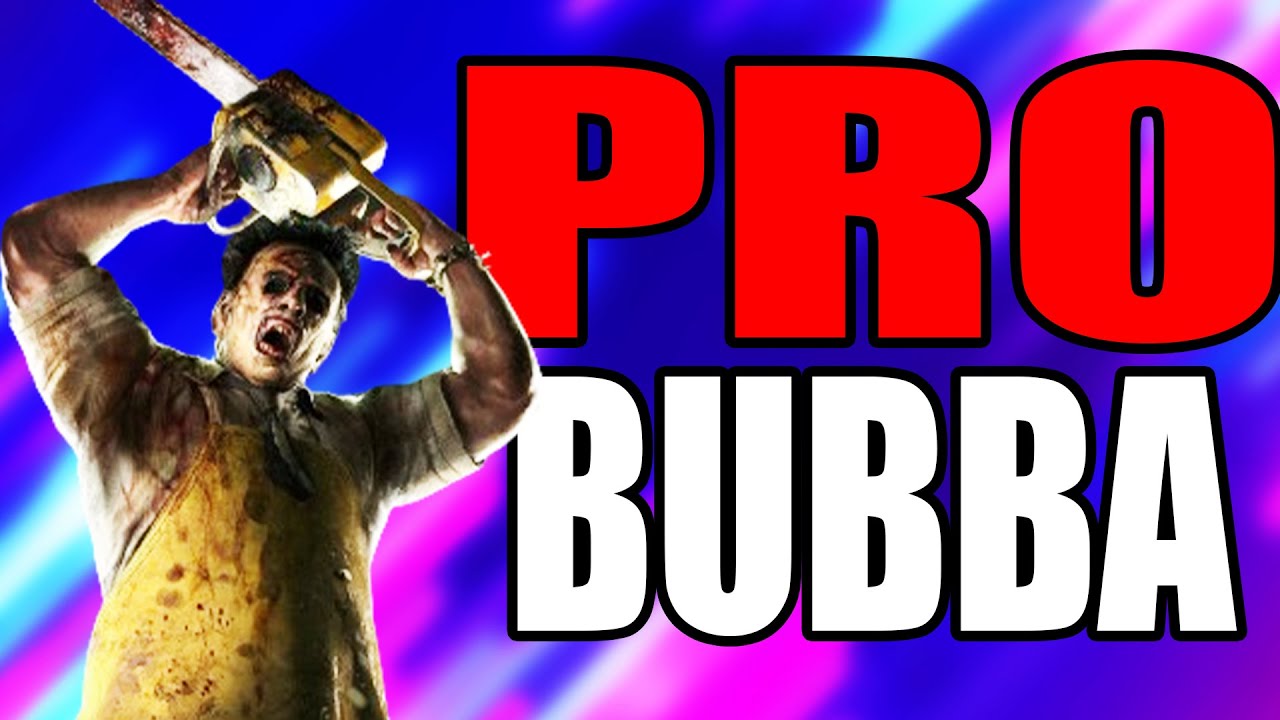 How A PRO Bubba Plays LIKE - Dead by Daylight Killer Gameplay