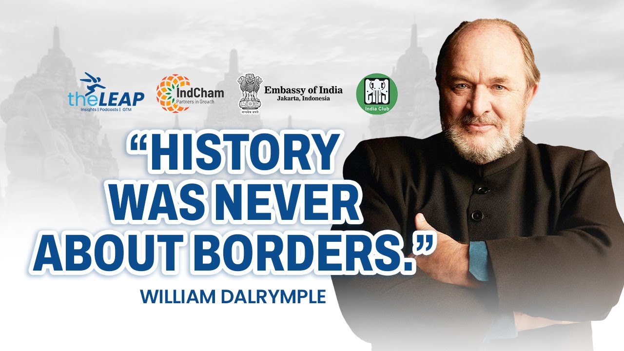 William Dalrymple Lecture in Jakarta: How Asia Shaped the Modern World