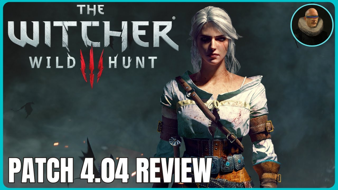 The Witcher 3 Patch 4.04 Review PS5