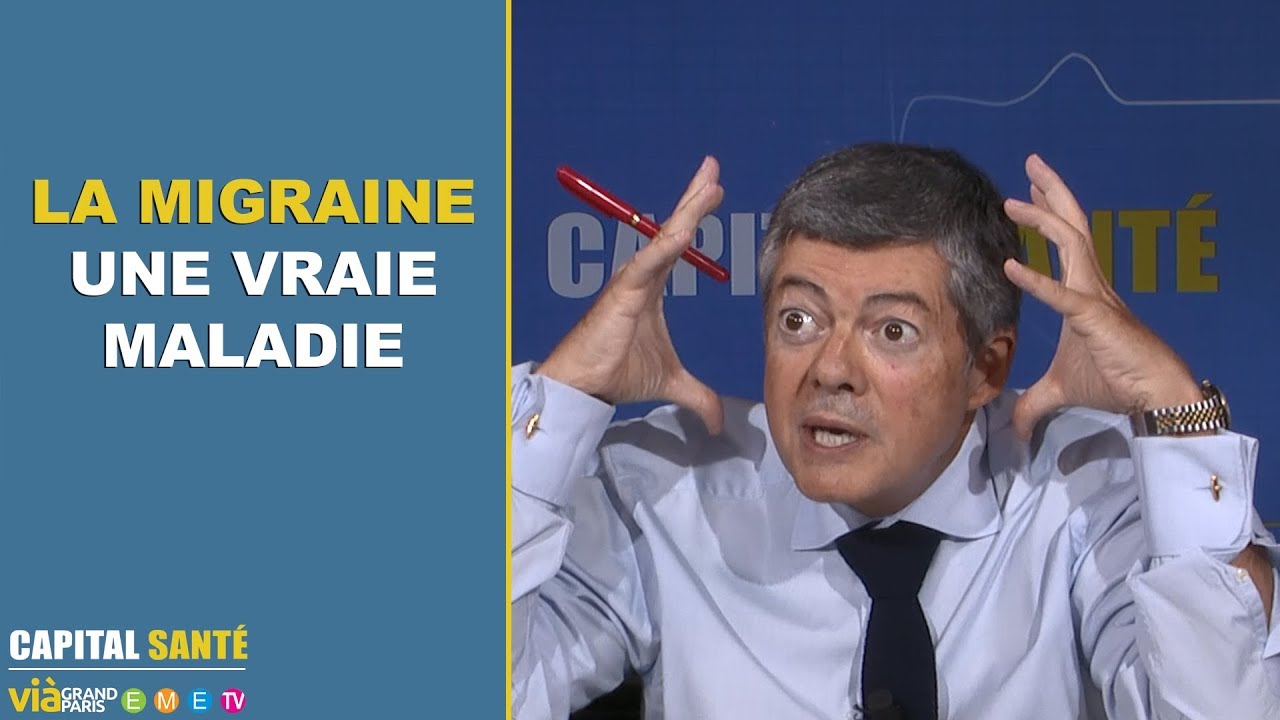 La migraine, une vrai maladie - Jean-Claude Durousseaud - Capital santé