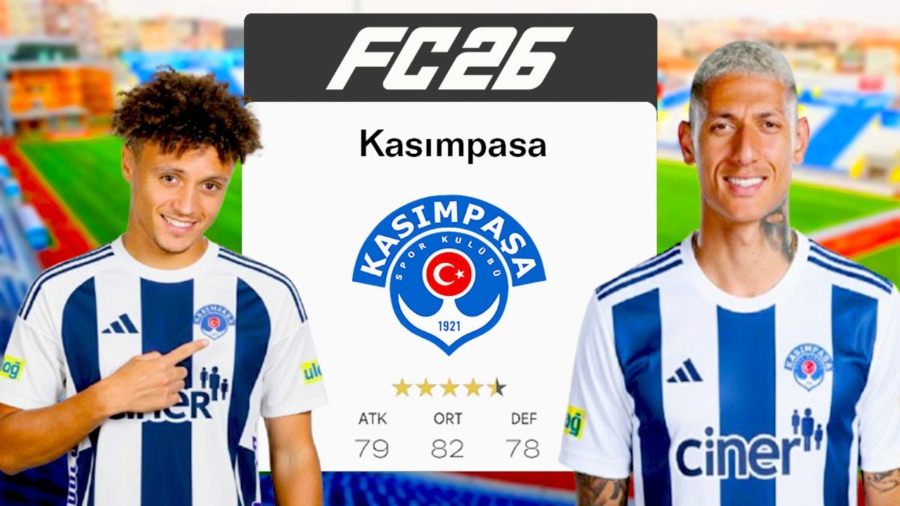 KAYYUM ATANAN KASIMPAŞA'NIN BAŞINA GEÇTİK | FC 26 KASIMPAŞA REBUİLD