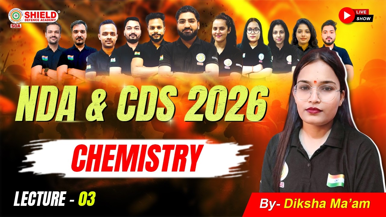 NDA 2026 Chemistry Lecture 03 | NDA Coaching in Lucknow | CDS 2026 | Diksha Ma’am #nda #education