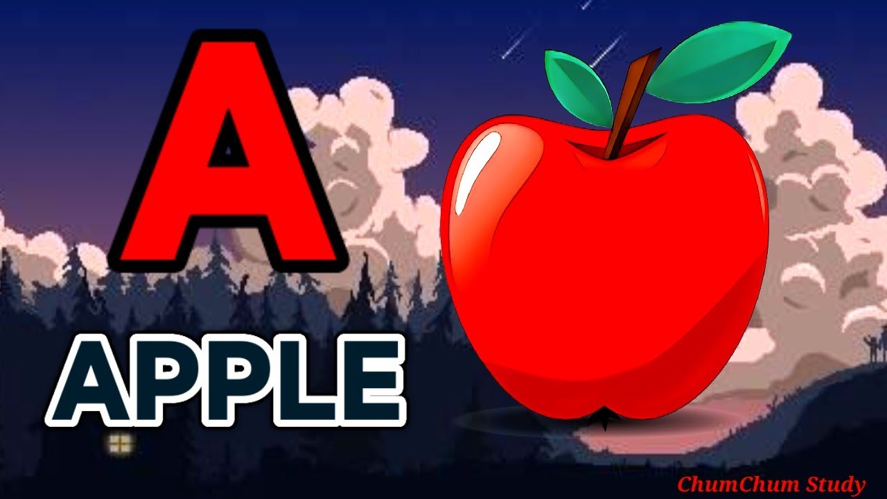 A for apple , b for ball , alphabets, abcd ,abcd song ,a for apple b for ball  , a to z, kids song
