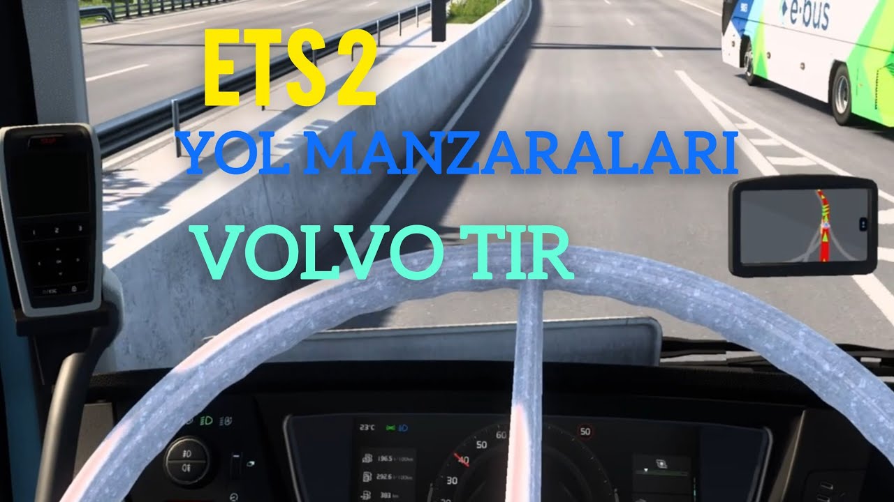ETS 2 | VOLVO TIR | YOL MANZARALARI #ets2 