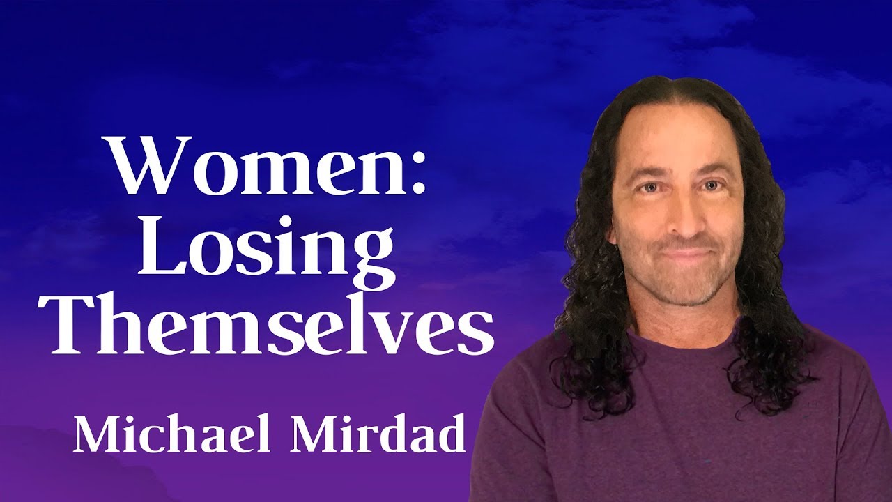 Women: Losing Themselves