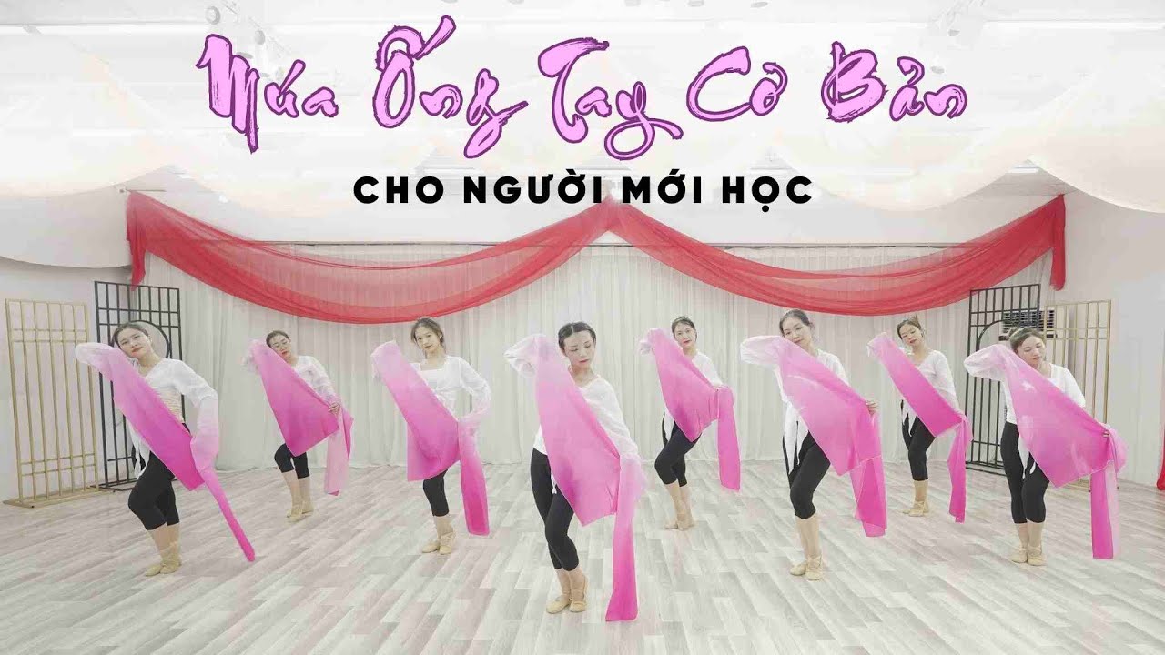 MÚA ỐNG TAY CƠ BẢN CHO NGƯỜI MỚI HỌC | MÚA CỔ TRANG | BALADI STUDIO