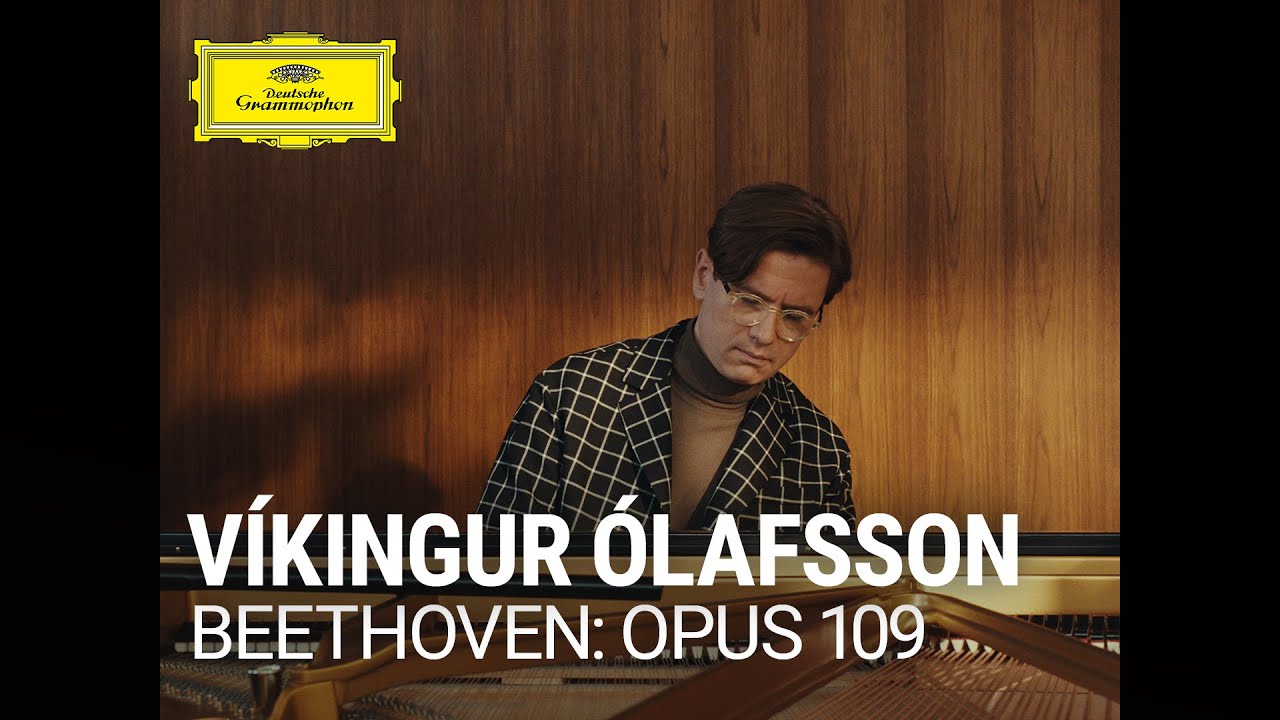 Víkingur Ólafsson - Beethoven: Piano Sonata, Op. 109: I. Vivace ma non troppo – Adagio espressivo
