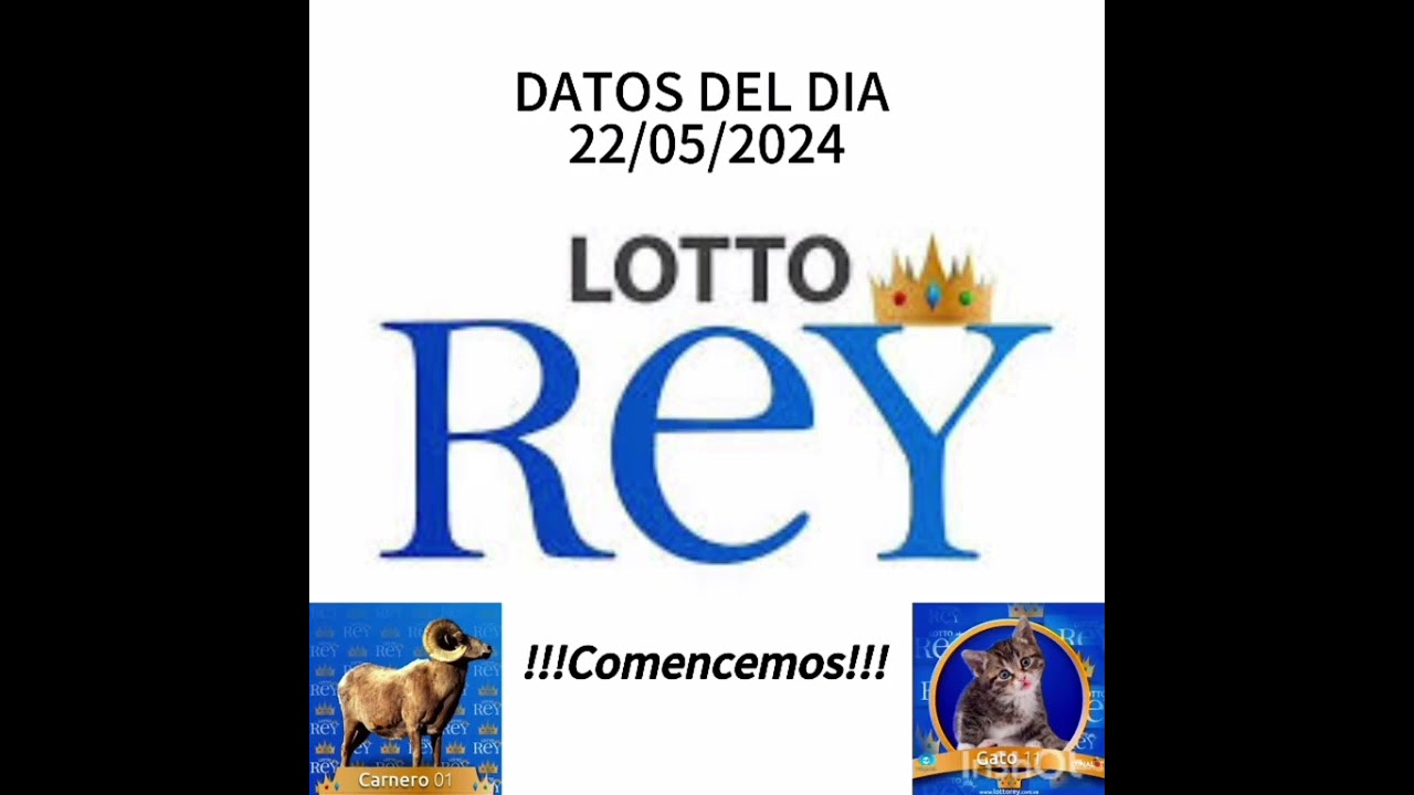 Datos para Lotto Rey 👑 22/05/2024