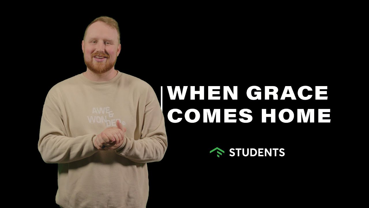 When Grace Comes Home