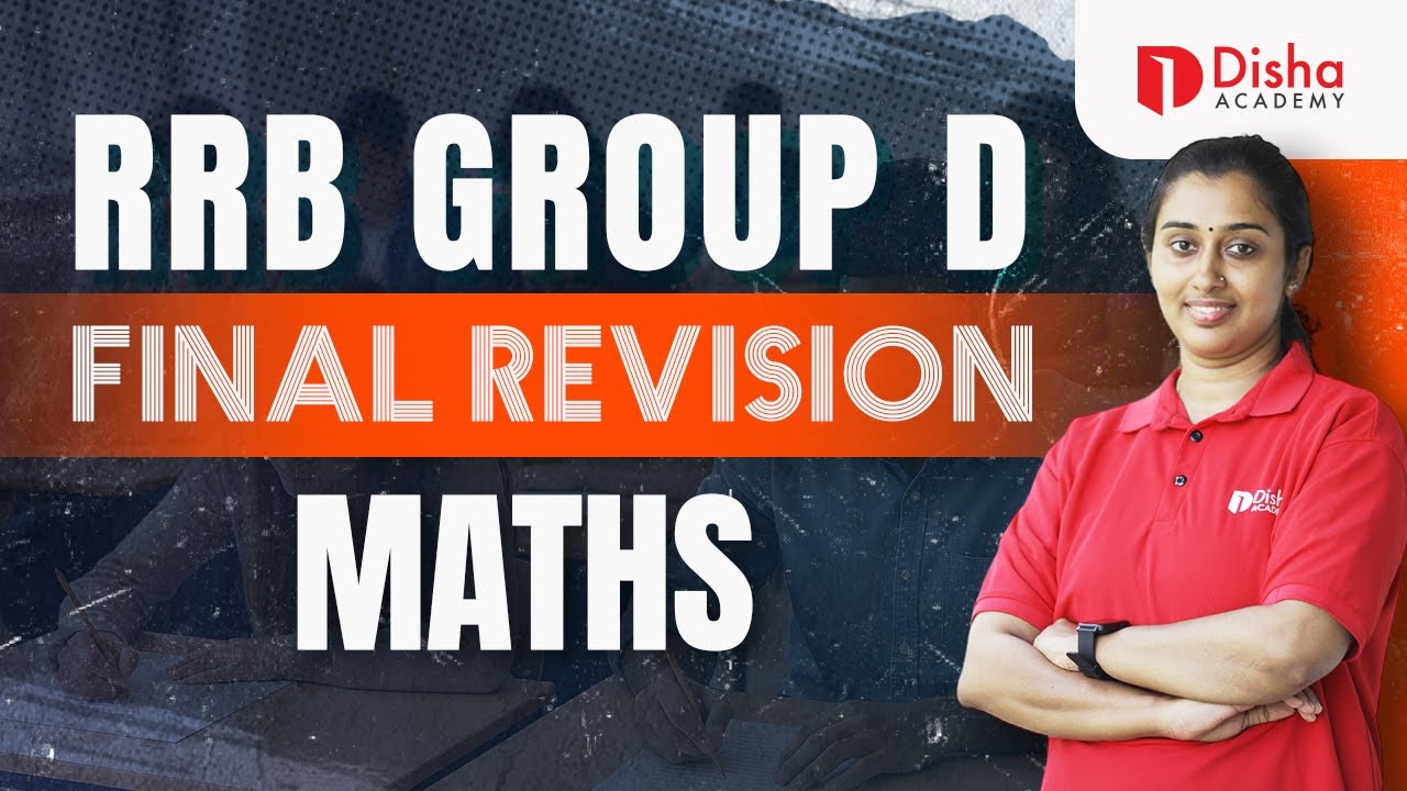 RRB GROUP D | FINAL REVISION | MATHS  #rrb #rrbgroupd #railwaygroupd