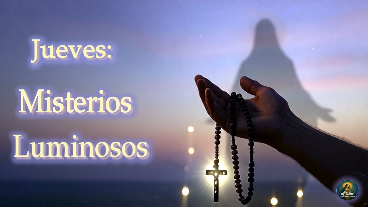 📿 Rosario  | ✝️Misterios Luminosos del Jueves 🙏 | Paz, Fe y Bendición para Tu Día 💖🕊️