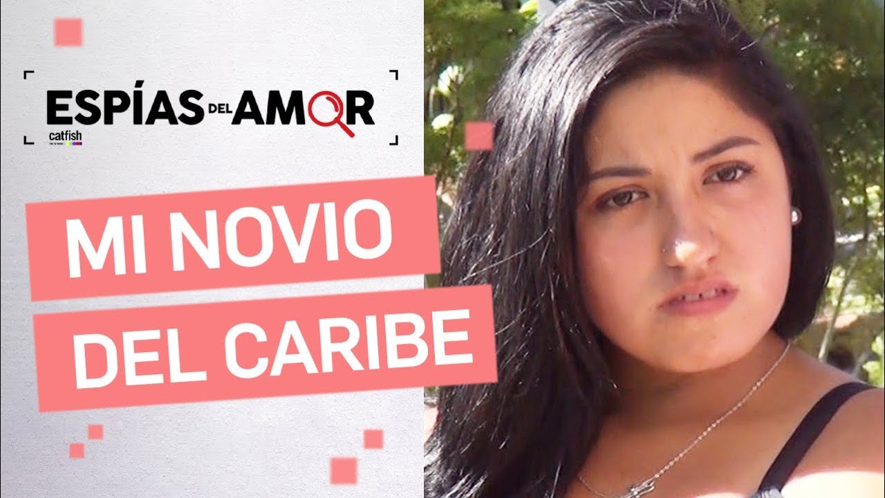 Esp&iacute;as del Amor - Quiero conocer a mi novio dominicano