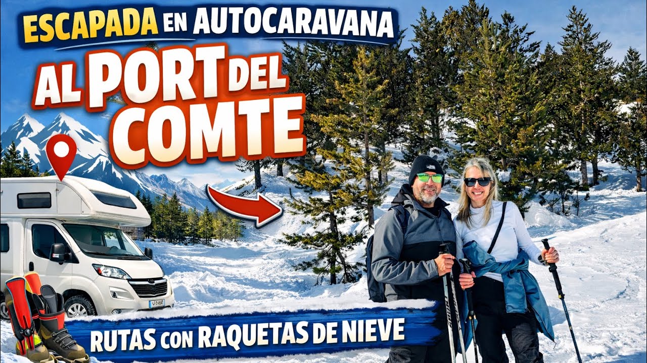 🚐❄️ Escapada en Autocaravana a Port del Comte | Raquetas de Nieve, Ruta Invernal  en Cataluña 