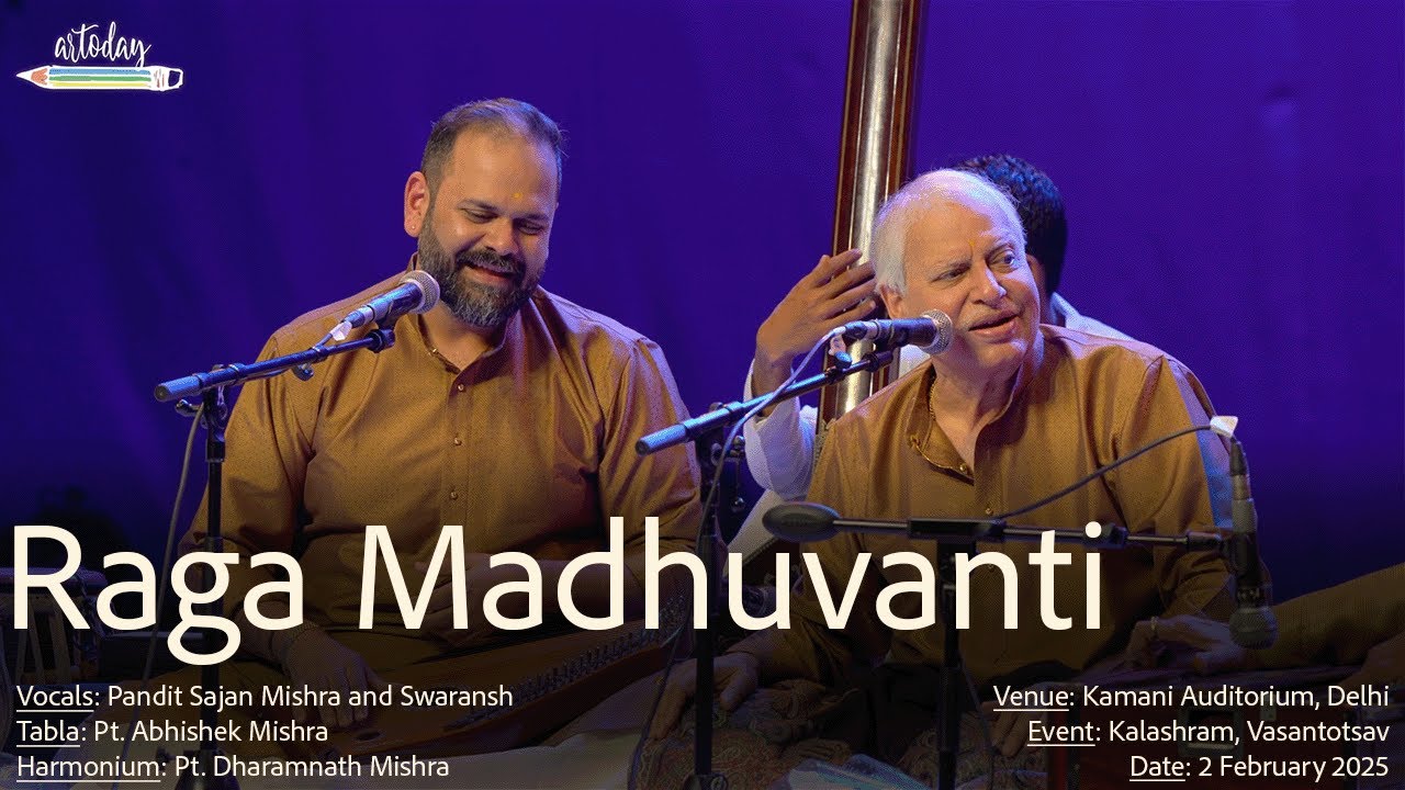 Raga Madhuvanti | Pandit Sajan Mishra and Swaransh | Benaras Gharana |Hindustani Classical Music