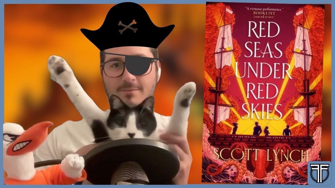 Red Seas Under Red Skies Deep Dive | Trust, Betrayal & Scott Lynch’s Brilliant Characters