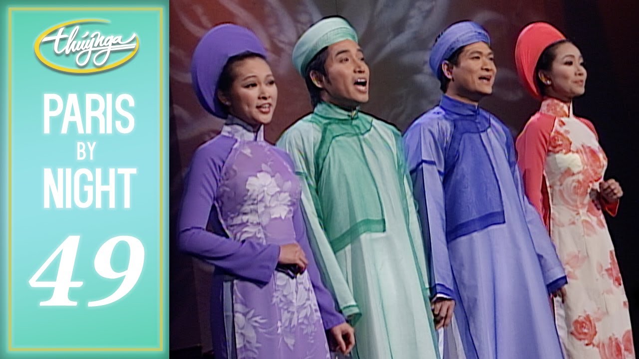 Paris By Night 49 - Chúng Ta Đi Mang Theo Quê Hương (Full Program)