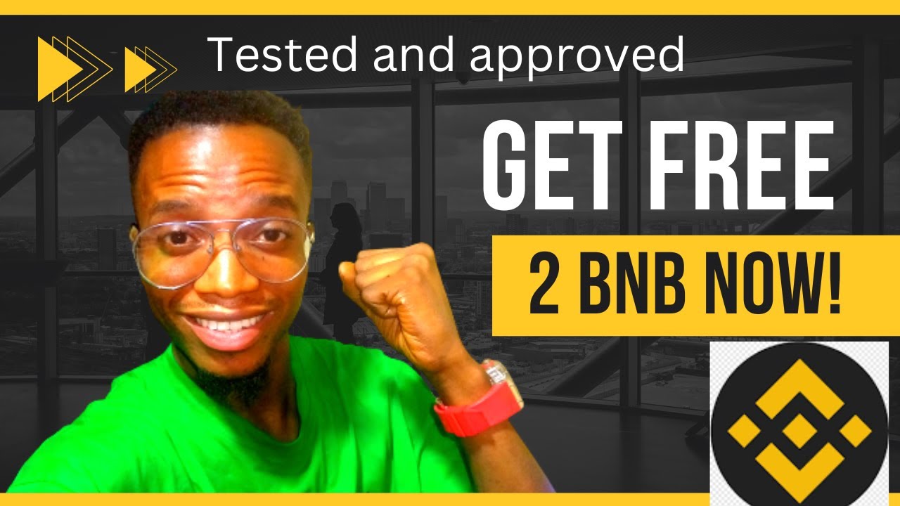 Mine and Withdraw 2 BNB Now Free | Free BNB miner in 2022