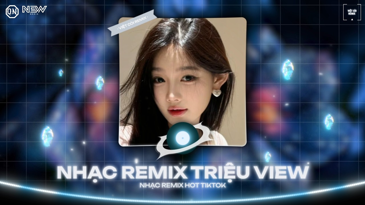 Nhạc Remix TRIỆU VIEW SIÊU CUỐN Hay Nhất 2026 (Việt Còi Remix) 🎼 Top Remix Nonstop Hay Nhất 2026...