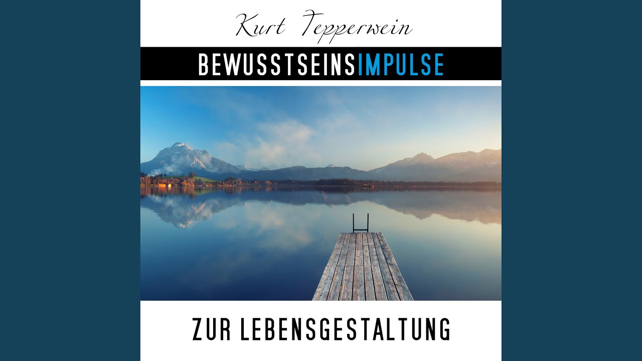 Bewusstseinsimpulse zur Lebensgestaltung