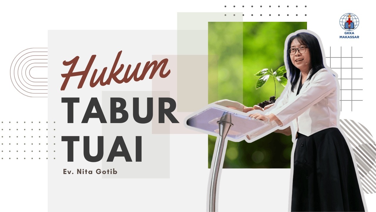 Hukum Tabur Tuai - Ev. Nita Gotib