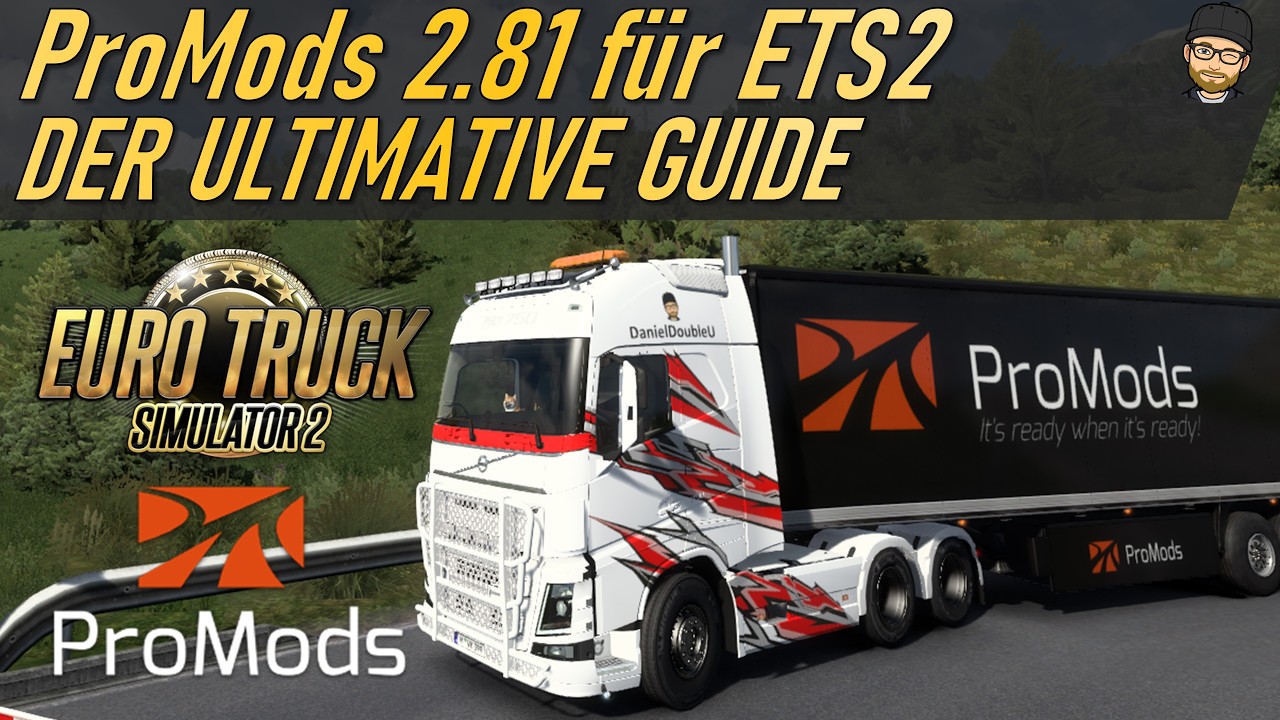 ETS2 1.58 PROMODS 2.81 Komplett-Guide | ALLES WAS DU WISSEN MUSST - Schritt für Schritt Tutorial