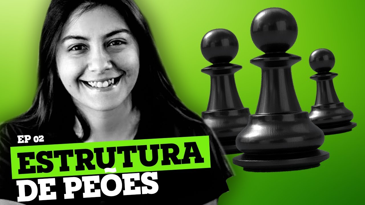 ESTRUTURA DE PEÕES | EP#2 | PEÃO DAMA ISOLADO - Jogando CONTRA