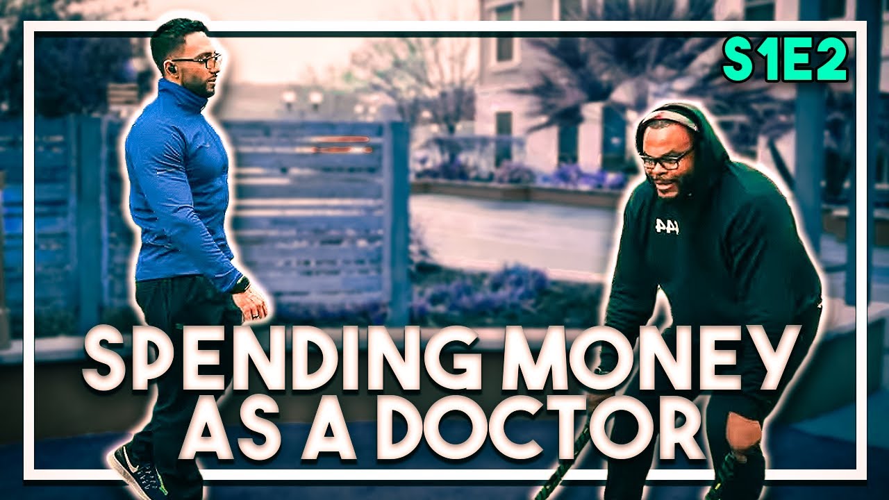 I AM DOCTOR | EPISODE 2 | What doctors spend their MONEY on?