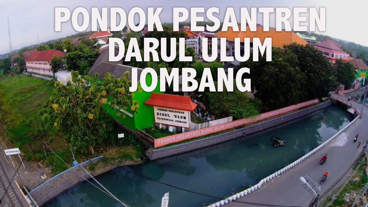 PESANTREN DARUL ULUM JOMBANG