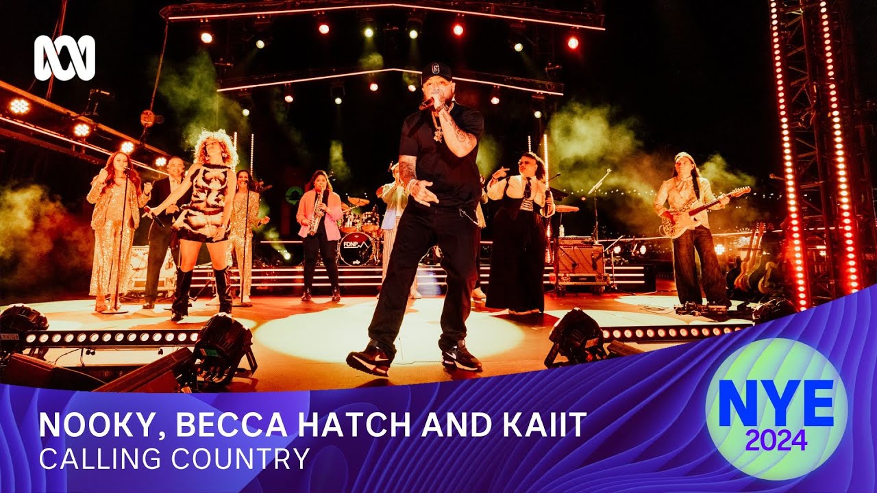Nooky, Becca Hatch and Kaiit - Calling Country | Sydney New Year's Eve 2024 | ABC iview