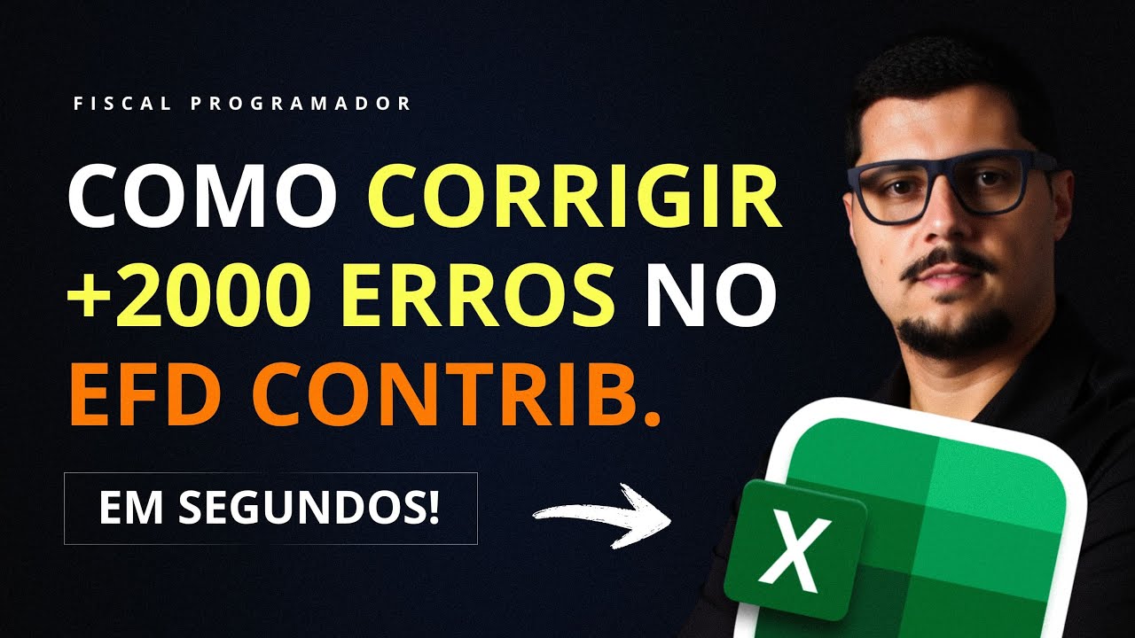COMO CORRIGIR ERROS DO EFD CONTRIBUIÇÕES AUTOMATICAMENTE EM LOTE COM EXCEL!?