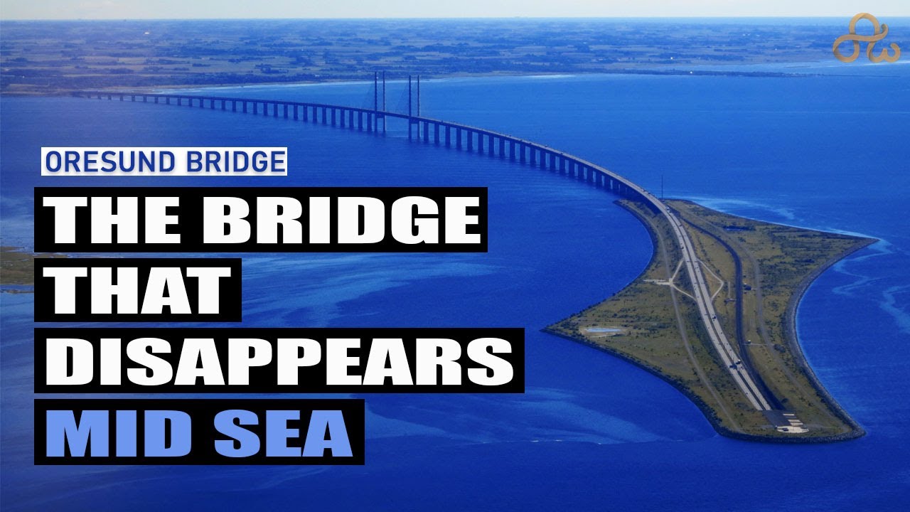 Oresund Bridge and Tunnel - Denmark and Sweden connected by a Unique Bridge | Amaxiom