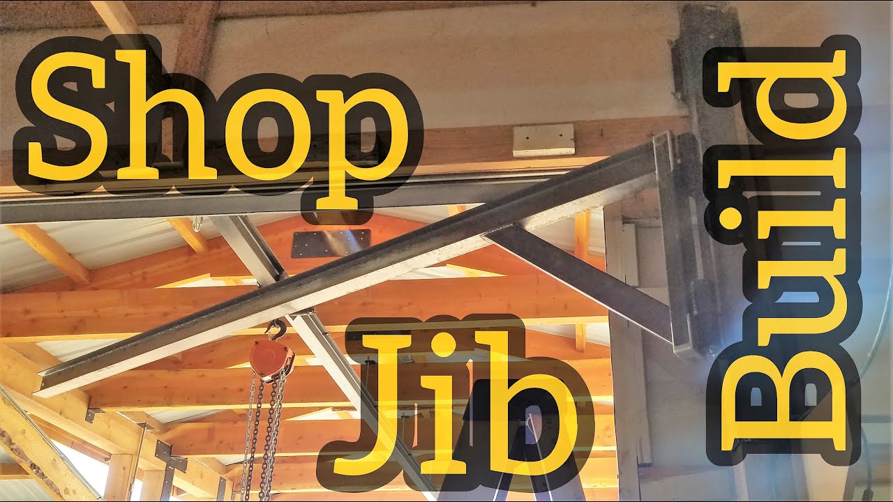 Shop Jib Build