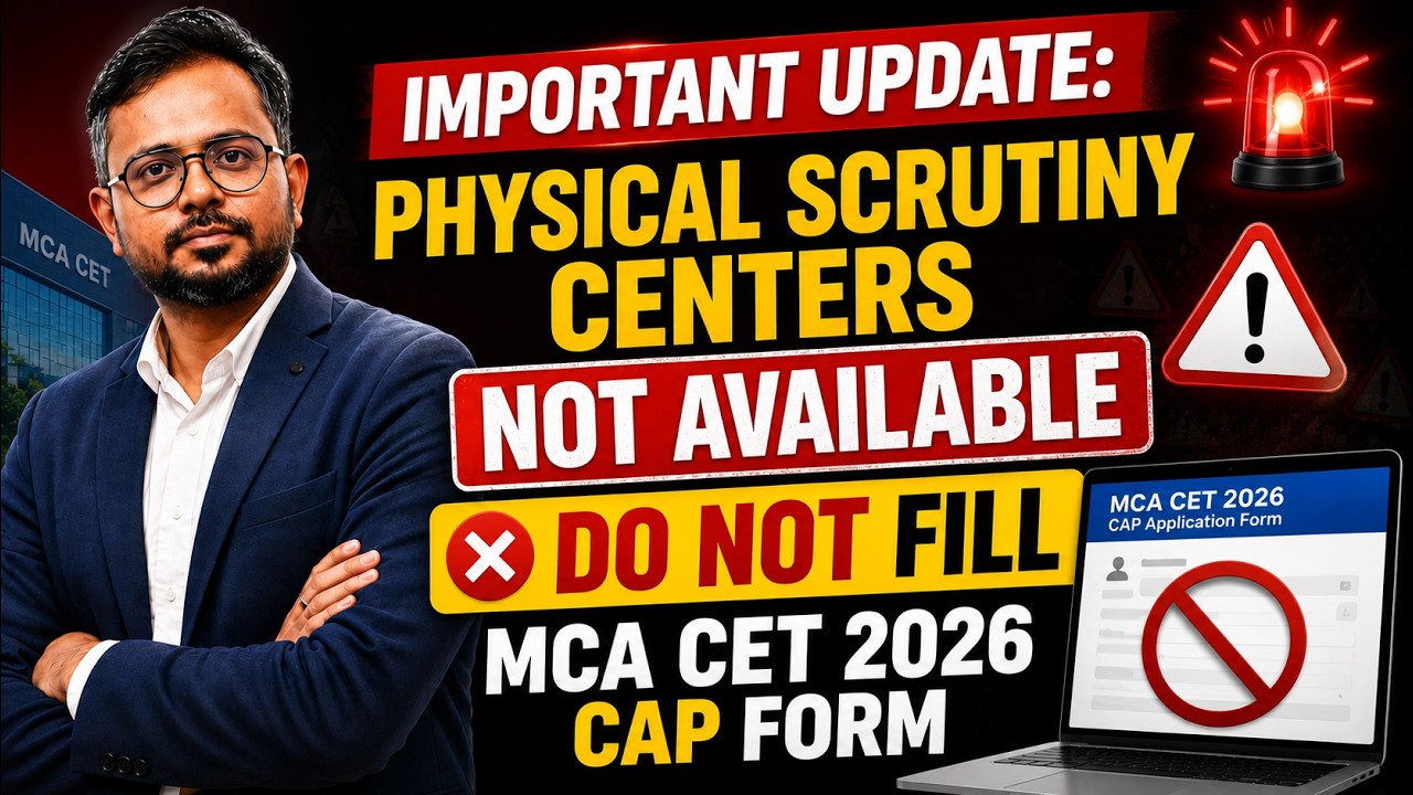 MCA CET 2026 CAP Process 🔥Physical Scrutiny Centers NOT Available for MCA CAP Admissions