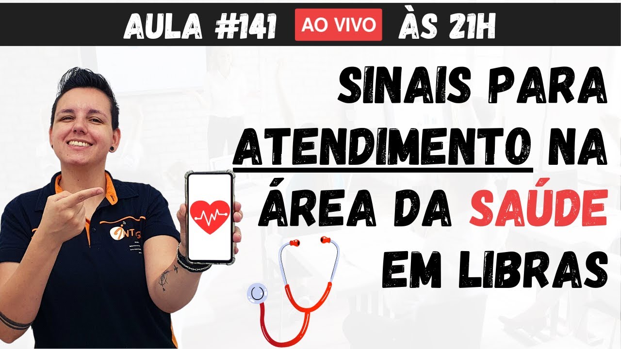 Sinais para atendimento na área da SAÚDE em LIBRAS | Aula #141