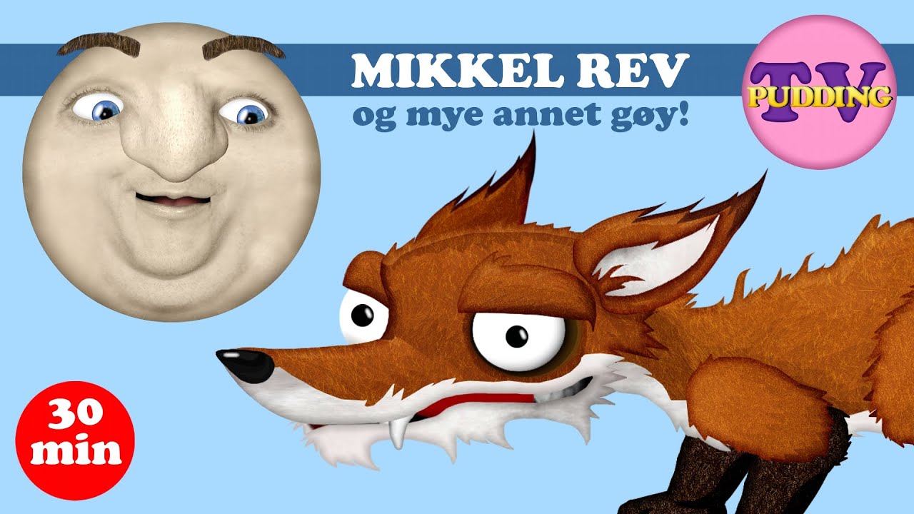 Mikkel rev - med mer | Norske barnesanger med animasjon