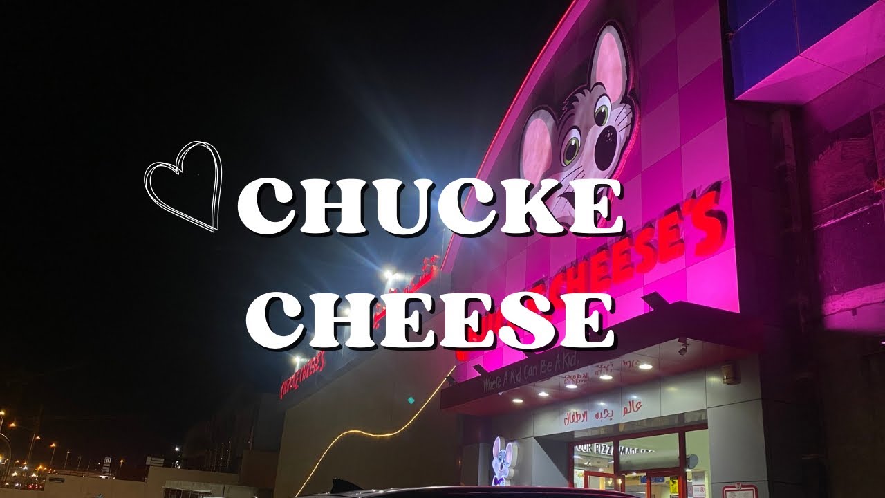 فلوق: تشكي تشيز/chucke cheese 🧀
