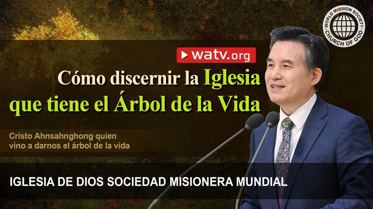 Cristo Ahnsahnghong quien vino a darnos el árbol de la vida | IDDSMM, Iglesia de Dios