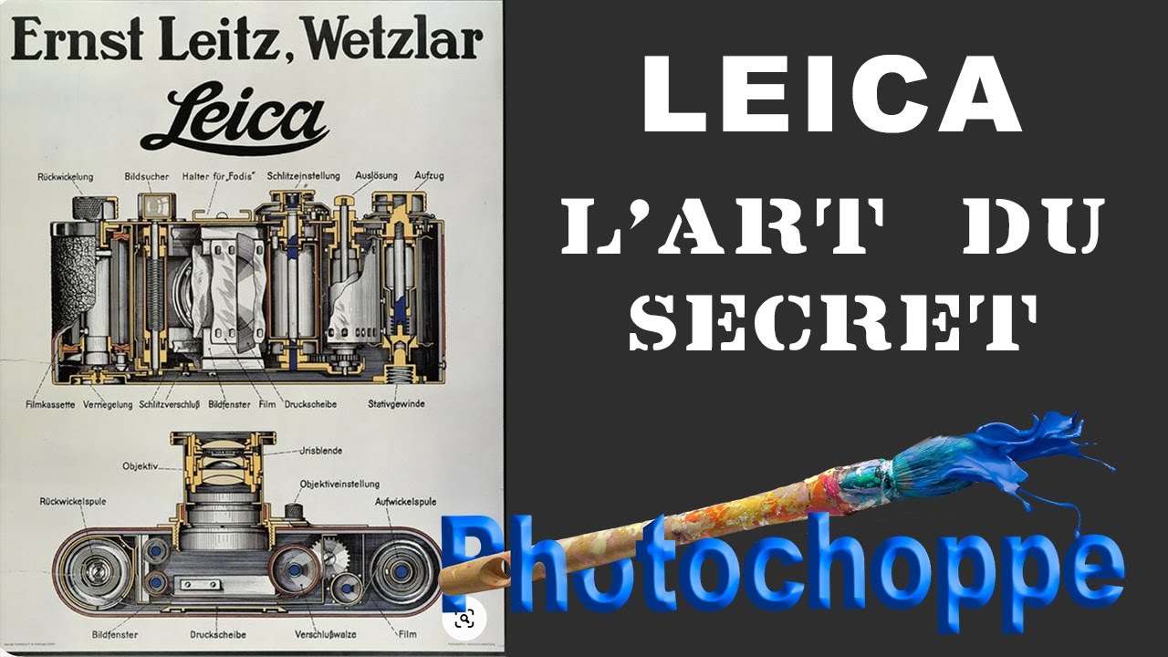 LEICA L'ART DU SECRET
