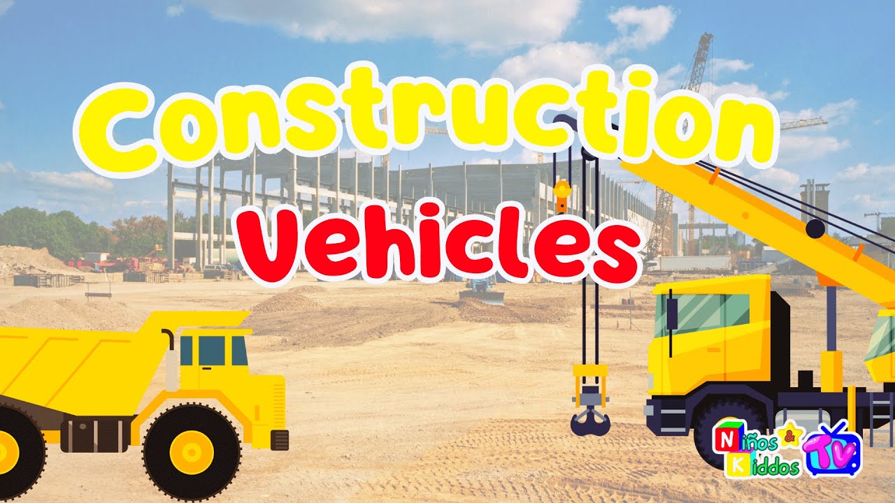 Vehicles in Spanish Vocabulary Part 3- Construction Vehicles