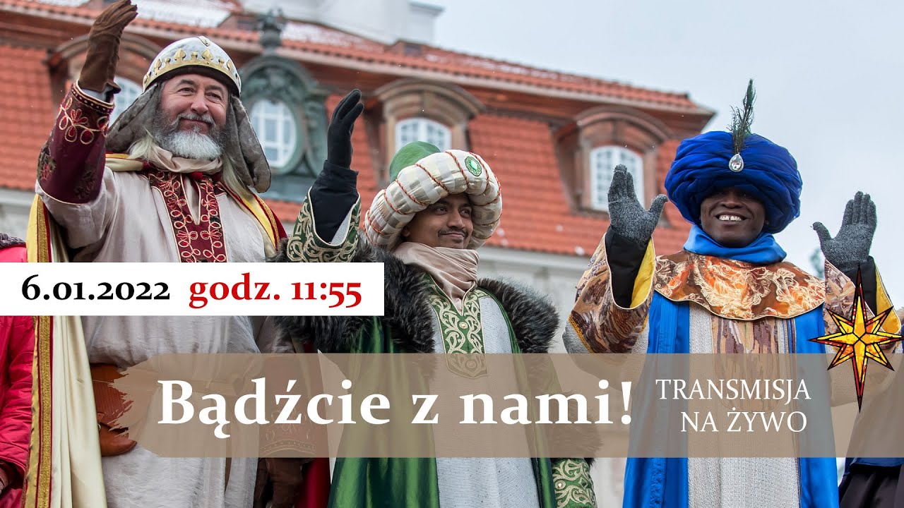 Orszak Trzech Króli - oficjalny kanał – transmisja na żywo