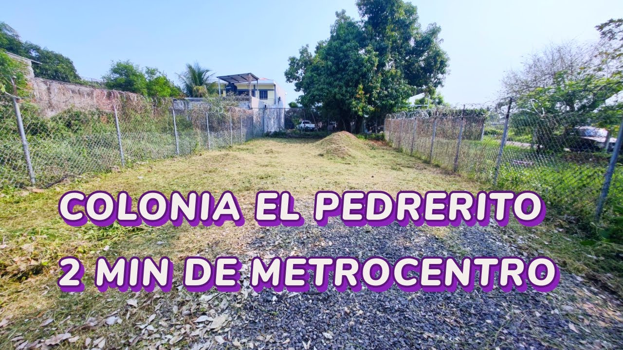 Se Vende Lote en Colonia El Pedrerito cerca de Metrocentro y Garden Mall $35,000 Tel +503 7299-8557