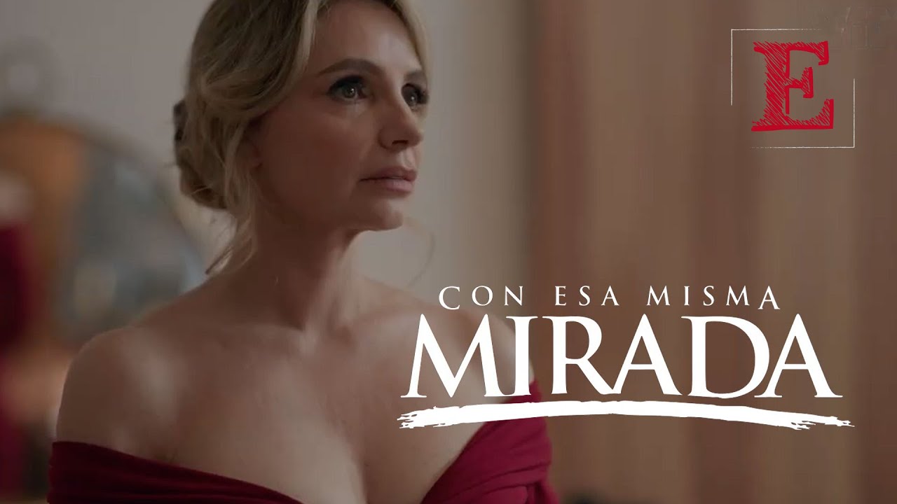 CON ESA MISMA MIRADA llega a ViX