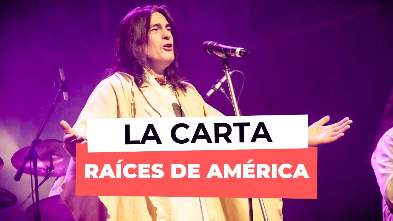Raíces de América - La Carta (ao vivo no Centro Cultural São Paulo)