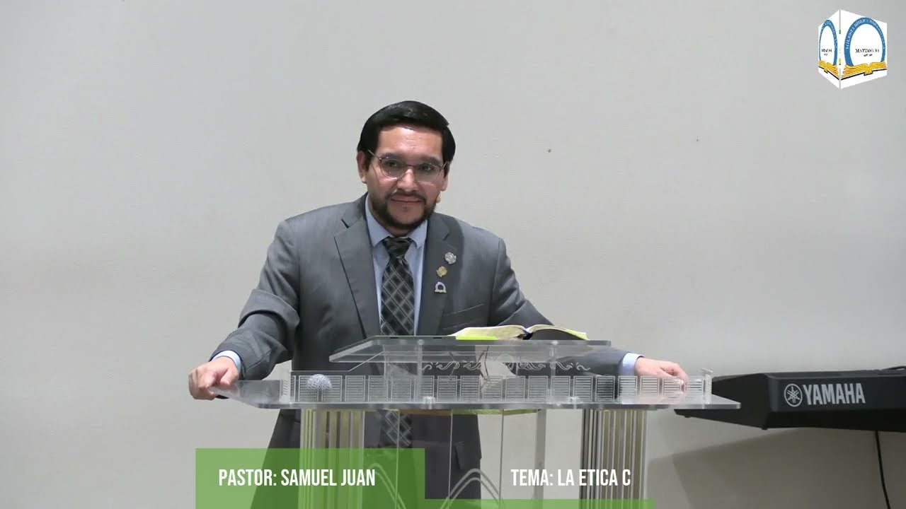La etica cristiana | part-37 | pastor Samuel Juan
