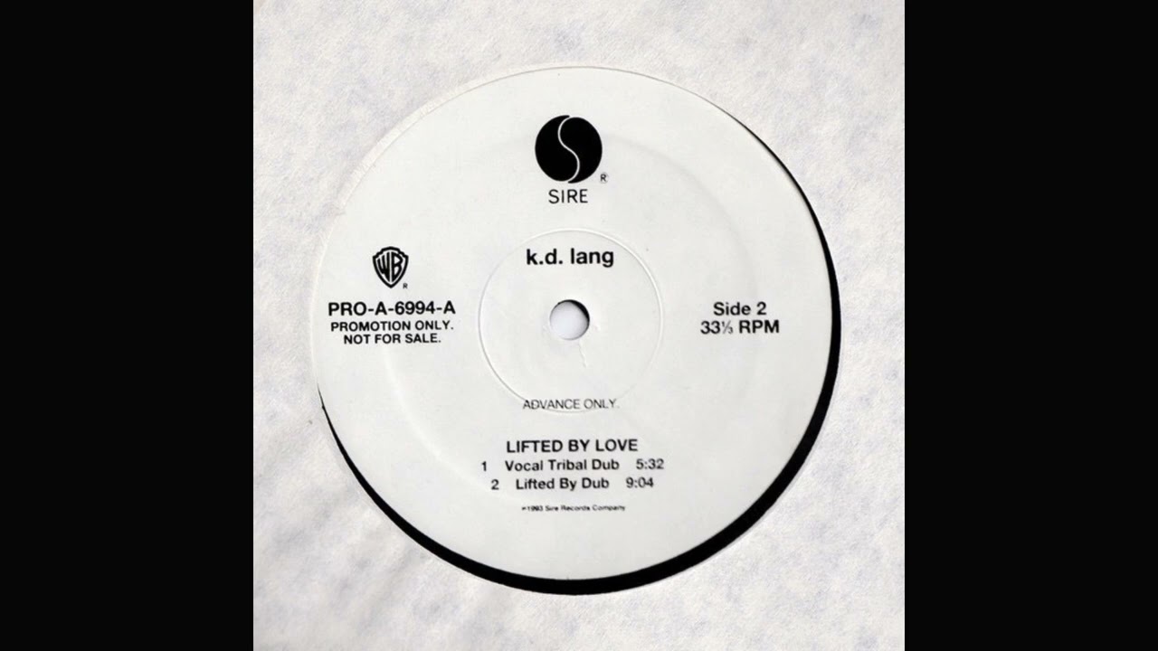 K.D. Lang - Lifted By Love (Vocal Tribal Dub)