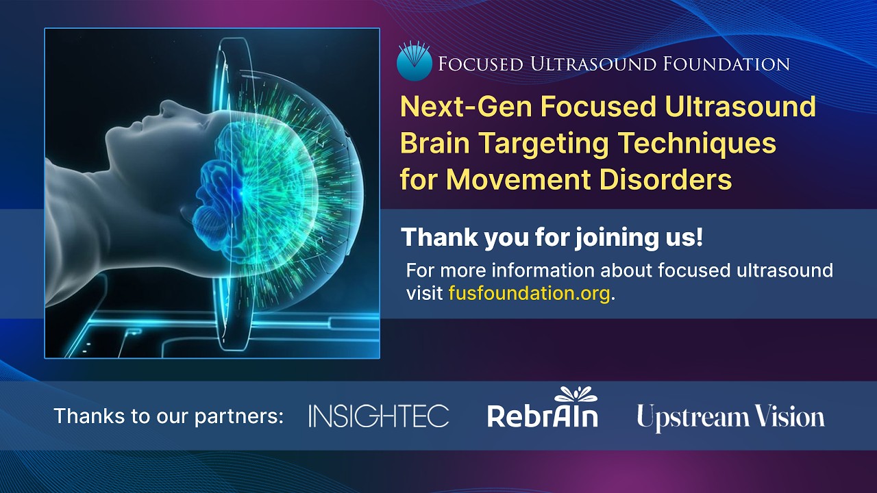 Next-Gen Focused Ultrasound Brain Targeting Techniques for Movement Disorders